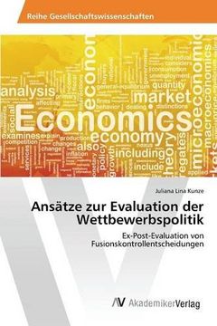 portada Ansätze zur Evaluation der Wettbewerbspolitik (German Edition)
