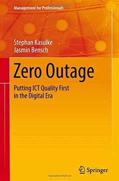 portada Zero Outage: Putting ICT Quality First in the Digital Era (Management for Professionals)