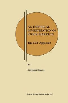 portada An Empirical Investigation of Stock Markets: The Ccf Approach (en Inglés)
