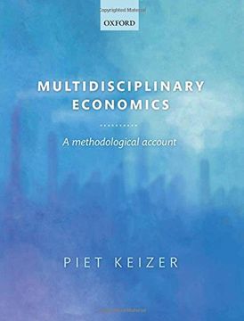 portada Multidisciplinary Economics: A Methodological Account (en Inglés)