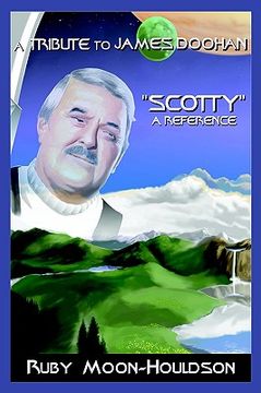 portada a tribute to james doohan "scotty": a reference (en Inglés)