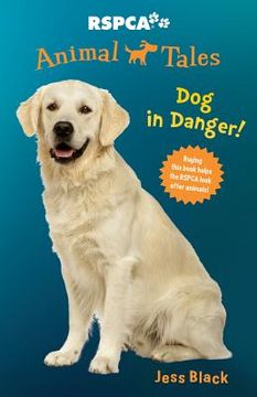 portada Dog in Danger!: Volume 5