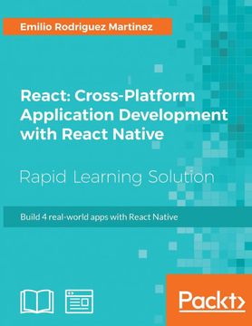 portada React: Cross-Platform Application Development With React Native: Build 4 Real-World Apps With React Native (en Inglés)