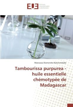 portada Tambourissa purpurea - huile essentielle chémotypée de Madagascar (French Edition)