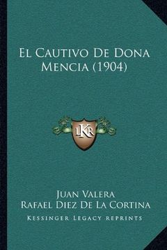 portada El Cautivo de Dona Mencia (1904)