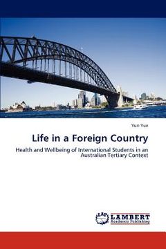 portada life in a foreign country (en Inglés)