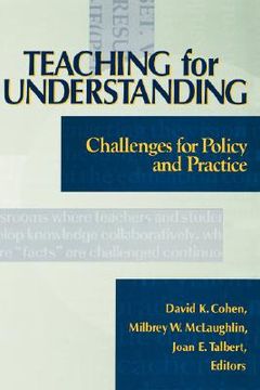 portada teaching for understanding: challenges for policy and practice (en Inglés)