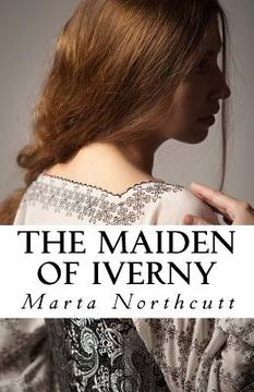 portada The Maiden Of Iverny (en Inglés)
