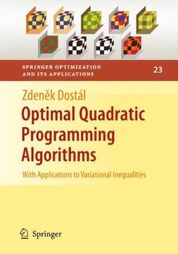 portada Optimal Quadratic Programming Algorithms: With Applications to Variational Inequalities (Springer Optimization and its Applications) (en Inglés)