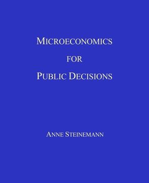 portada Microeconomics for Public Decisions (en Inglés)