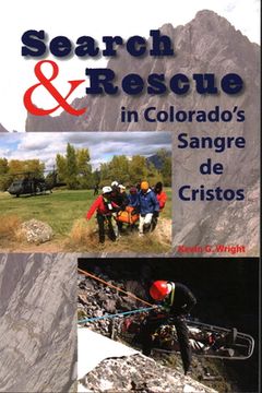 portada Search & Rescue in Colorado's Sangre de Cristos (en Inglés)