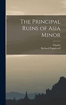 portada The Principal Ruins of Asia Minor (en Inglés)