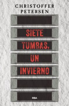 portada Siete Tumbas, un Invierno (in Spanish)