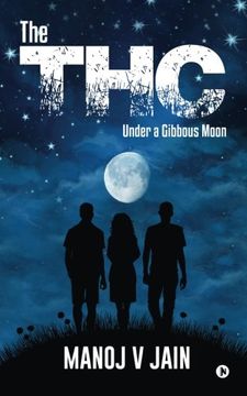 portada The THC: Under a Gibbous Moon