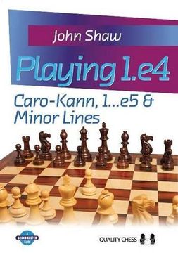 portada playing 1.e4: caro-kann, 1...e5 & minor lines