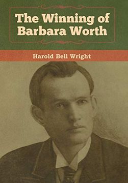 portada The Winning of Barbara Worth (en Inglés)