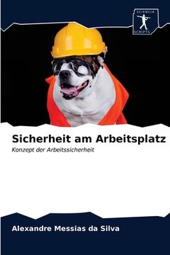 portada Sicherheit am Arbeitsplatz (in German)