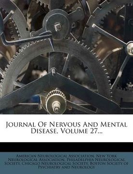 portada journal of nervous and mental disease, volume 27... (in English)