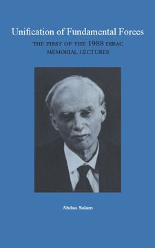 portada Unification of Fundamental Forces: The First 1988 Dirac Memorial Lecture (en Inglés)