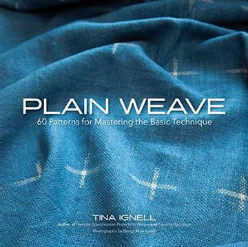 portada Plain Weave: 60 Patterns for Mastering the Basic Technique (in English)