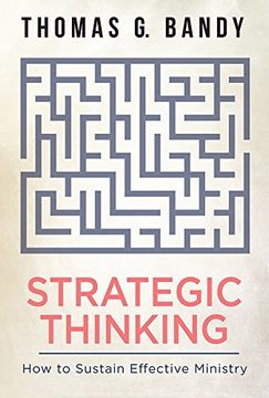 portada Strategic Thinking: How to Sustain Effective Ministry (en Inglés)