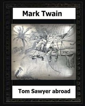 portada Tom Sawyer abroad (1894) by: Mark Twain(novel) (in English)