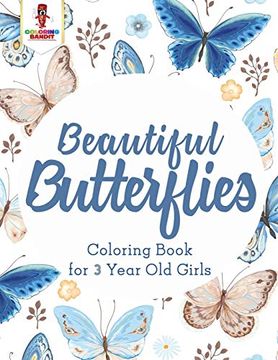 portada Beautiful Butterflies: Coloring Book for 3 Year old Girls (en Inglés)