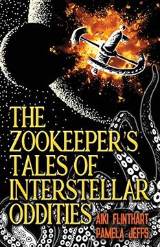 portada The Zookeeper's Tales of Interstellar Oddities (en Inglés)