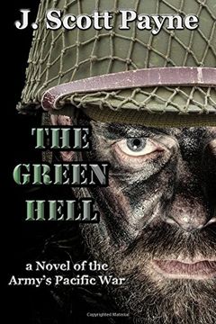 portada The Green Hell: A Novel of World War II