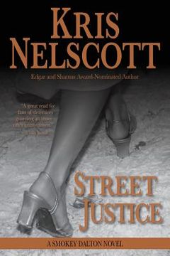 portada Street Justice: A Smokey Dalton Novel (en Inglés)