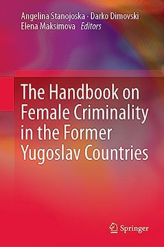 portada The Handbook on Female Criminality in the Former Yugoslav Countries (en Inglés)