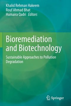 portada Bioremediation and Biotechnology: Sustainable Approaches to Pollution Degradation (en Inglés)