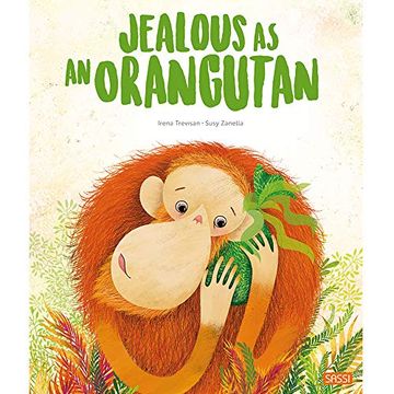 portada Jealous as an Orangutan (Picture Books): 1