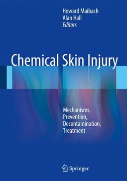 portada Chemical Skin Injury: Mechanisms, Prevention, Decontamination, Treatment