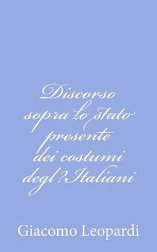 portada Discorso sopra lo stato presente dei costumi degl?Italiani (in Italian)