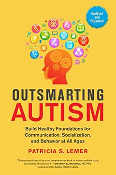portada Outsmarting Autism, Updated and Expanded: Build Healthy Foundations for Communication, Socialization, and Behavior at all Ages (en Inglés)