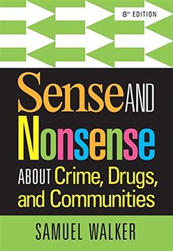 portada Sense and Nonsense About Crime, Drugs, and Communities (in English)
