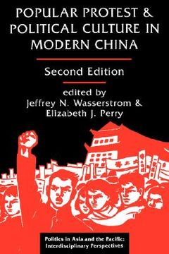 portada popular protest and political culture in modern china (in English)
