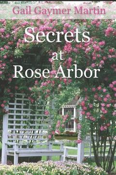 portada Secrets at Rose Arbor (en Inglés)
