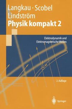 portada physik kompakt 2: elektrodynamik und elektromagnetische wellen (en Alemán)