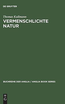 portada Vermenschlichte Natur: Zur Bedeutung von Landschaft und Wetter im Englischen Roman von ann Radcliffe bis Thomas Hardy. (in German)
