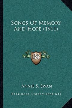 portada songs of memory and hope (1911) (en Inglés)