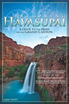 portada Exploring Havasupai: A Guide to the Heart of the Grand Canyon (in English)