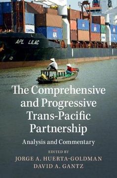 portada The Comprehensive and Progressive Trans-Pacific Partnership: Analysis and Commentary (en Inglés)