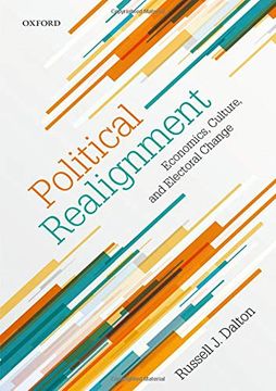 portada Political Realignment: Economics, Culture, and Electoral Change (en Inglés)