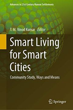 portada Smart Living for Smart Cities: Community Study, Ways and Means (Advances in 21St Century Human Settlements) (en Inglés)