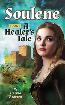 portada Soulene: A Healer's Tale (en Inglés)