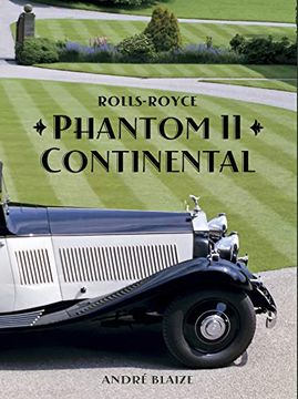 portada Rolls-Royce Phantom II Continental: Volume 2 (en Inglés)
