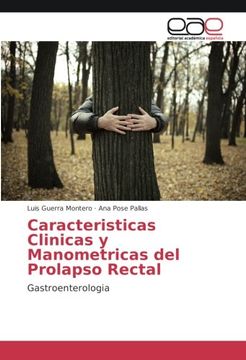 portada Caracteristicas Clinicas y Manometricas del Prolapso Rectal: Gastroenterologia