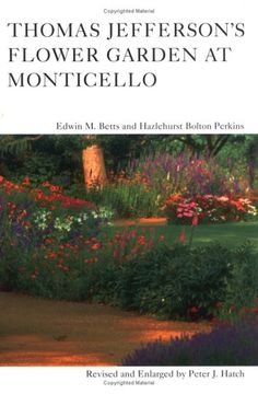 portada Thomas Jefferson's Flower Garden at Monticello, 3rd ed (en Inglés)